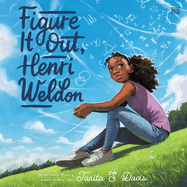 Figure It Out, Henri Weldon
