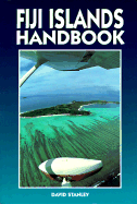 Fiji Islands Handbook - Stanley, David
