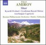 Fikret Amirov: Shur