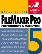 FileMaker Pro 5 for Windows and Macintosh: Visual QuickStart Guide