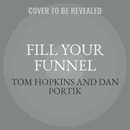 Fill Your Funnel: Selling with Social Media