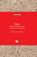Fillers: Synthesis, Characterization and Industrial Application
