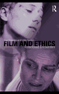 Film and Ethics: Foreclosed Encounters