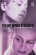 Film and Ethics: Foreclosed Encounters