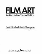 Film Art: an Introduction. 2nd Edition: An Introduction - BORDWELL, D. & THOMPSON