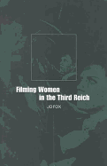 Filming Women in the Third Reich