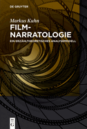 Filmnarratologie: Ein Erzahltheoretisches Analysemodell