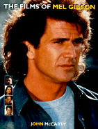 Films of Mel Gibson