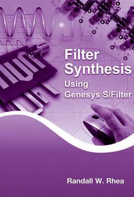 Filter Synthesis Using Genesys S/Filter - Rhea, Randall W