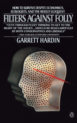 Filters against Folly - Hardin, Garrett