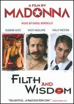 Filth and Wisdom