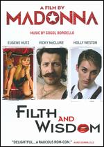 Filth and Wisdom - Madonna