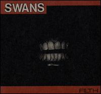 Filth - Swans