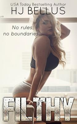 Filthy - Bellus, Hj
