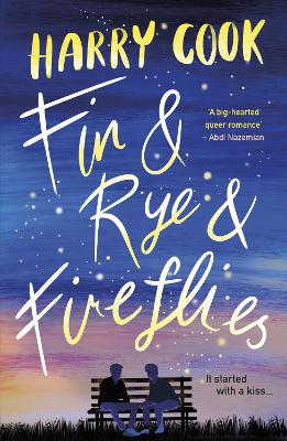 Fin & Rye & Fireflies - Cook, Harry