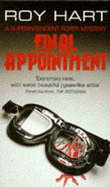 Final Appointment - Hart, Roy