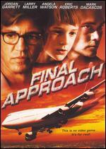 Final Approach
