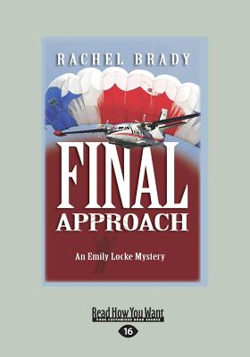 Final Approach - Brady, Rachel