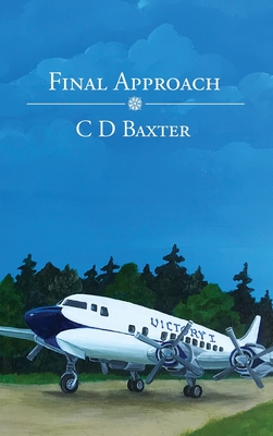 Final Approach - Baxter, C D