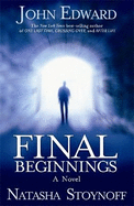 Final Beginnings