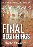 Final Beginnings