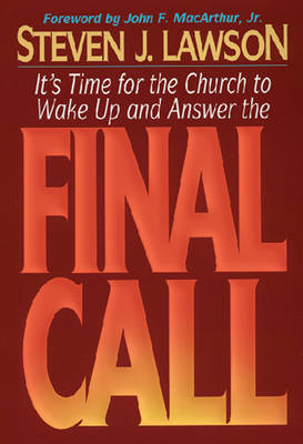 Final Call - Lawson, Steven J, and MacArthur, John F, Dr., Jr. (Designer)