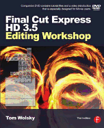 Final Cut Express HD 3.5 Editing Workshop