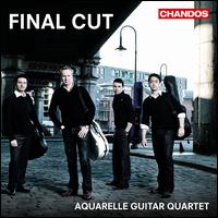 Final Cut - Aquarelle Guitar Quartet; James Jervis (guitar); Michael Baker (guitar); Rory Russell (guitar); Vasilis Bessas (guitar)