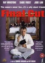 Final Cut - Dominic Anciano; Ray Burdis