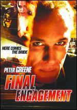 Final Engagement