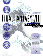 Final Fantasy VIII: GameSports Unofficial Ultimate Strategy Guide