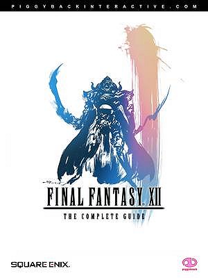 Final Fantasy XII: The Complete Guide - Mathieu, Daujam