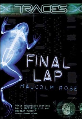 Final Lap - Rose, Malcolm