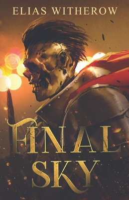 Final Sky - Catalog, Thought (Editor), and Witherow, Elias