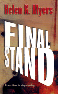 Final Stand - Myers, Helen R