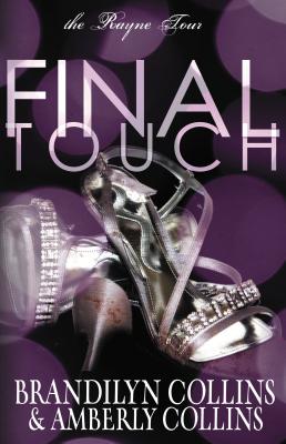 Final Touch - Collins, Brandilyn, and Collins, Amberly