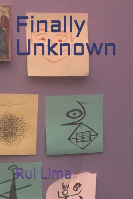 Finally Unknown - Lima, Rui