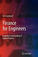 Finance for Engineers: Evaluation and Funding of Capital Projects