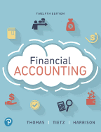 Financial Accounting Plus Mylab Accounting with Pearson Etext -- Access Card Package