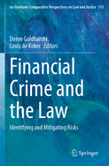 Financial Crime and the Law: Identifying and Mitigating Risks