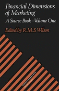 Financial Dimensions of Marketing: A Source Book