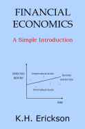 Financial Economics: A Simple Introduction