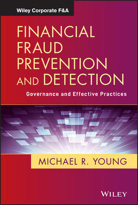 Financial Fraud Prevention and Detection - Young, Michael R
