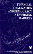 Financial globalization and democracy in emerging markets