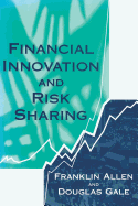 Financial Innovation and Risk Sharing