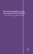 Financial instability and the international debt problem