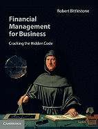 Financial Management for Business: Cracking the Hidden Code