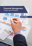Financial Management: Theory and Practice