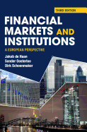 Financial Markets and Institutions: A European Perspective