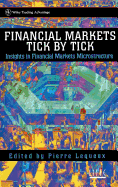 Financial Markets Tick by Tick